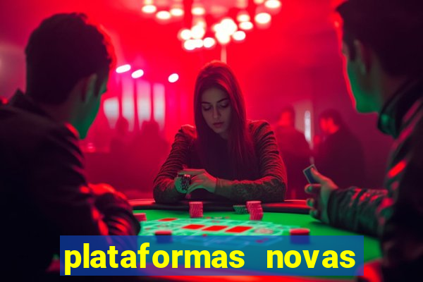 plataformas novas fortune tiger